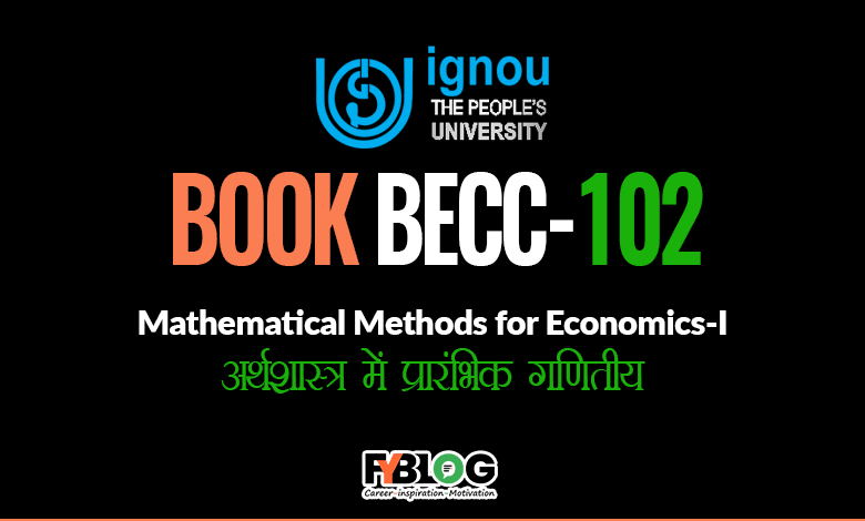 BECC-102 Study Material (Ignou eBook BECC-102)