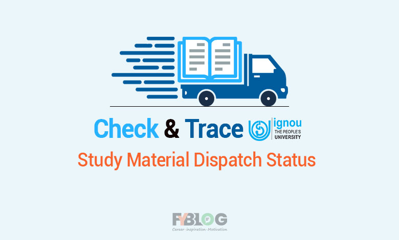 Ignou Study Material Dispatch Status